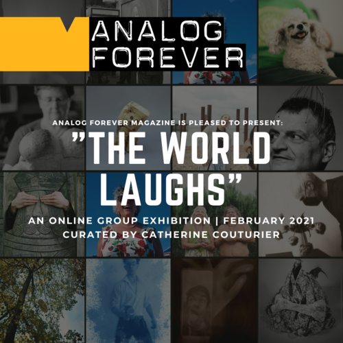 Analog Forever, The World Laughs, Group Exhibition, Catherine Couturier